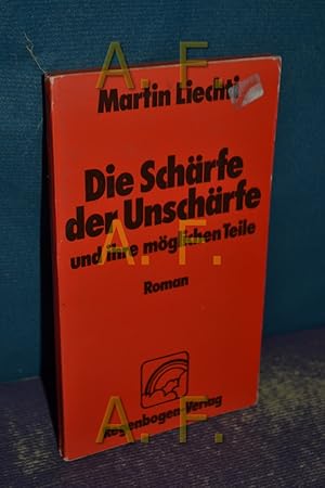 Bild des Verkufers fr Die Schrfe der Unschrfe und ihre mglichen Teile : Roman (Reihe Junge Schweiz Nr 28) zum Verkauf von Antiquarische Fundgrube e.U.