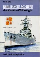 Image du vendeur pour Beruehmte Schiffe des Zweiten Weltkrieges mis en vente par Allguer Online Antiquariat