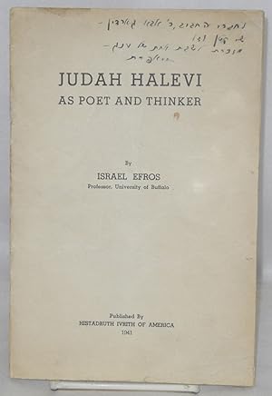 Judah Halevi as Poet And Thinker