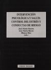 Intervención psicológica y salud: control del estrés y conductas de riesgo