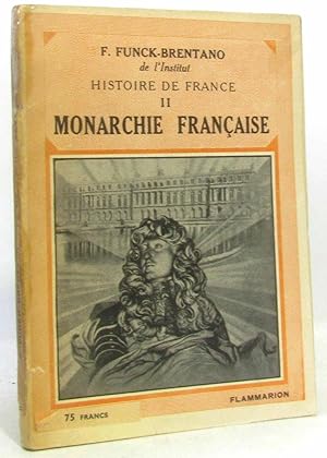 Seller image for Histoire de France II Monarchie Franaise for sale by crealivres