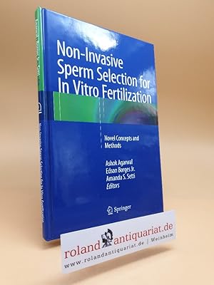 Bild des Verkufers fr Non-Invasive Sperm Selection for In Vitro Fertilization: Novel Concepts and Methods zum Verkauf von Roland Antiquariat UG haftungsbeschrnkt