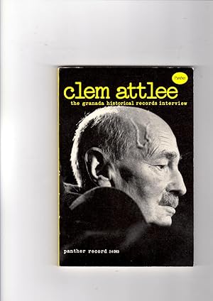 Immagine del venditore per Clem Attlee: The Granada Historical Record venduto da Gwyn Tudur Davies