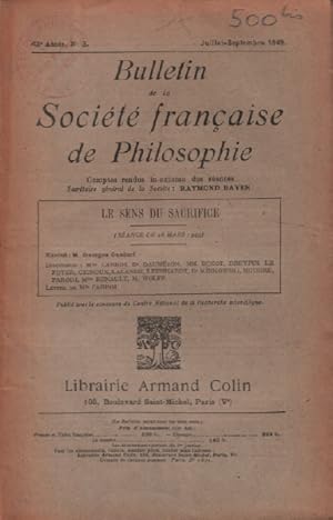 Bulletin de la societe française de philosophie / juillet-septembre 1949 / le sens du sacrifice