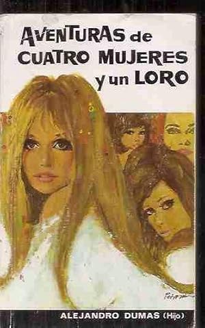Aventuras de cuatro mujeres y un loro
