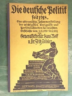 Bild des Verkufers fr Die deutsche Politik seit 1918 zum Verkauf von Buchantiquariat Uwe Sticht, Einzelunter.