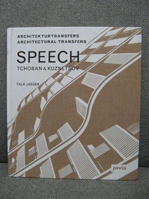Bild des Verkufers fr Speech: Tchoban and Kuznetsov: Architekturtransfers / Architectural Transfers zum Verkauf von PsychoBabel & Skoob Books