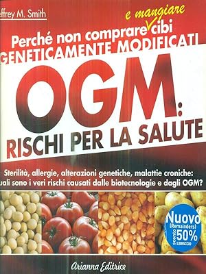 Bild des Verkufers fr OGM. I rischi per la salute zum Verkauf von Librodifaccia