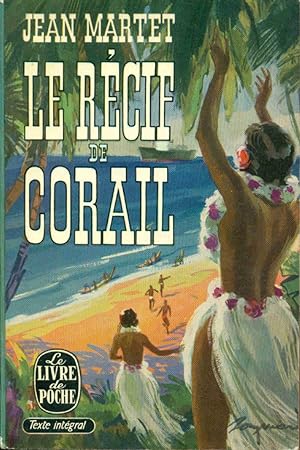 Seller image for Le rcif de corail for sale by dansmongarage