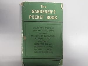 Bild des Verkufers fr The Gardeners Pocket Book zum Verkauf von Goldstone Rare Books