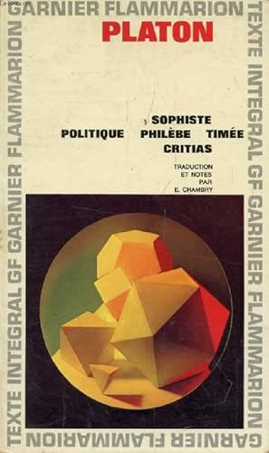 Immagine del venditore per SOPHISTE, POLITIQUE, PHILEBE, TIMEE, CRITIAS venduto da Le-Livre
