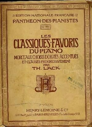 Seller image for LES CLASSIQUES FAVORIS DU PIANO - MORCEAUX CHOISIS, DOIGTES, ACCENTUES ET CLASSES PROGRESSIVEMENT for sale by Le-Livre