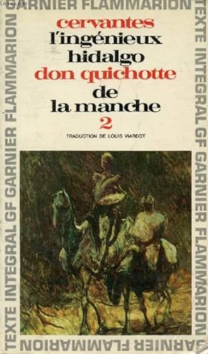 Immagine del venditore per L'INGENIEUX HIDALGO DON QUICHOTTE DE LA MANCHE, TOME II venduto da Le-Livre