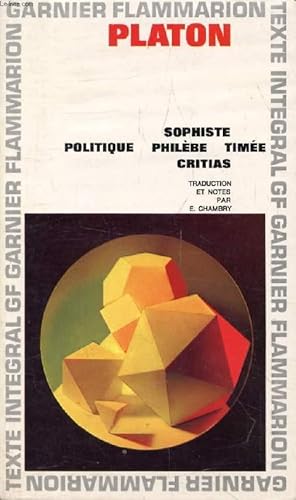 Image du vendeur pour SOPHISTE, POLITIQUE, PHILEBE, TIMEE, CRITIAS mis en vente par Le-Livre