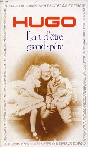 Image du vendeur pour L'ART D'ETRE GRAND-PERE mis en vente par Le-Livre