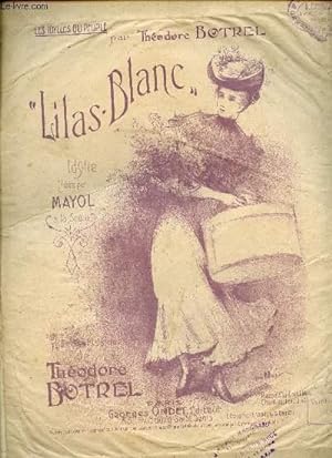 Immagine del venditore per LILAS-BLANCS" - IDYLLE PARISIENNE - PAR THEODORE BOTREL venduto da Le-Livre