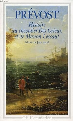 Imagen del vendedor de HISTOIRE DU CHEVALIER DES GRIEUX ET DE MANON LESCAUT a la venta por Le-Livre