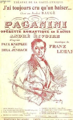 Seller image for J'AI TOUJOURS QU'UN BAISER - DE L'OPEETTE "PAGANINI" N2 for sale by Le-Livre