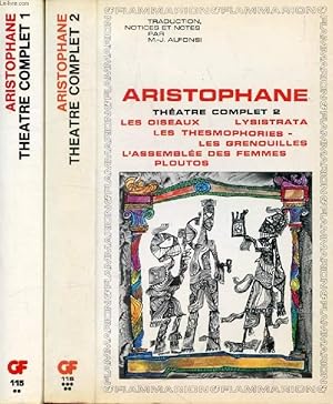 Image du vendeur pour THEATRE COMPLET, 2 TOMES (LES ACHARNIENS, LES CAVALIERS, LES NUEES, LES GUEPES, LA PAIX / LES OISEAUX, LYSISTRATA, LES THESMOPHORIES, LES GRENOUILLES, L'ASSEMBLEE DES FEMMES, PLOUTOS) mis en vente par Le-Livre