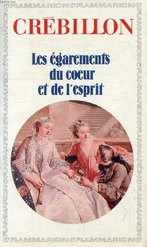 Seller image for LES EGAREMENTS DU COEUR ET DE L'ESPRIT for sale by Le-Livre