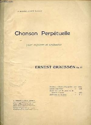 Seller image for CHANSON PERPETUELLE - POUR SOPRANO ET ORCHESTRE - A MADAME JEANNE RAUNAY for sale by Le-Livre