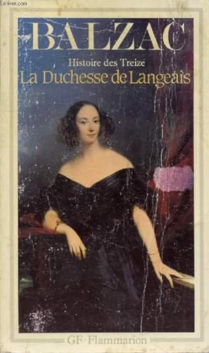 Imagen del vendedor de LA DUCHESSE DE LANGEAIS (HISTOIRE DES TREIZE) a la venta por Le-Livre