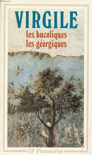 Image du vendeur pour LES BUCOLIQUES, LES GEORGIQUES mis en vente par Le-Livre