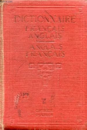 Immagine del venditore per A NEW DICTIONARY OF THE FRENCH AND ENGLISH LANGUAGES, FRENCH-ENGLISH, ENGLISH-FRENCH venduto da Le-Livre