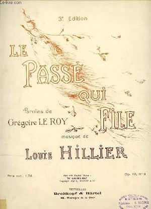 Image du vendeur pour LE PASSE QUI FILE - PAROLES DE GREGOIRE LE ROY mis en vente par Le-Livre