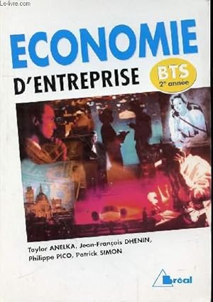 Imagen del vendedor de ECONOMIE D'ENTREPRISE BTS 2EME ANNEE a la venta por Le-Livre