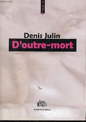 Image du vendeur pour D'OUTRE-MORT mis en vente par Le-Livre