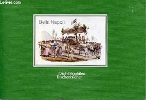 Image du vendeur pour Bella Napoli. Neapolitanisches Volksleben in kolorierten Lithographien von Gaetano Dura mis en vente par Le-Livre