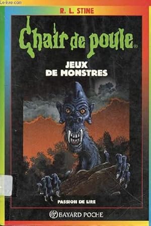 Image du vendeur pour CHAIR DE POULE - JEUX DE MONSTRES mis en vente par Le-Livre