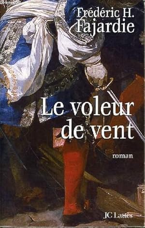 Image du vendeur pour LE VOLEUR DE VENT mis en vente par Le-Livre