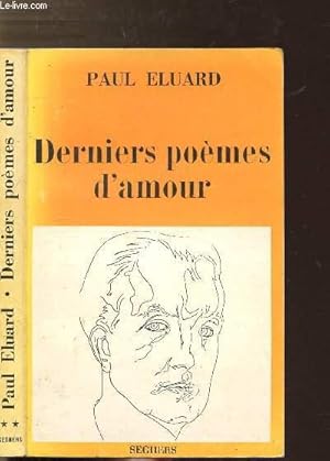 Image du vendeur pour DERNIERS POEMES D'AMOUR - COLLECTION P.S. mis en vente par Le-Livre