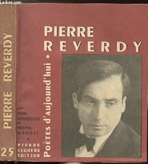 Bild des Verkufers fr PIERRE REVERDY - COLLECTION POETES D'AUJOURD'HUI N25 zum Verkauf von Le-Livre