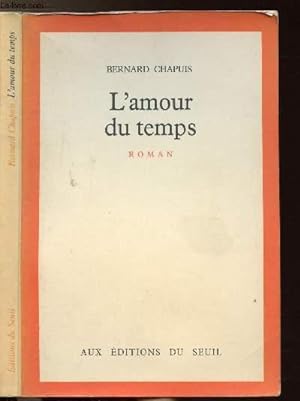 Bild des Verkufers fr L'AMOUR DU TEMPS zum Verkauf von Le-Livre