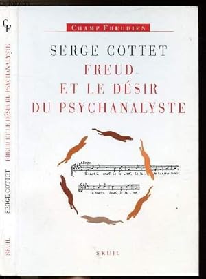 Image du vendeur pour FREUD ET LE DESIR DU PSYCHANALYSTE mis en vente par Le-Livre