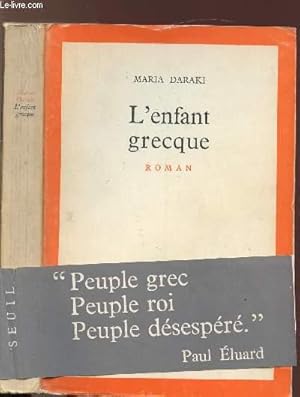 Seller image for CHRONIQUE D'ANAFIOTIKA - TOME I - L'ENFANT GRECQUE for sale by Le-Livre