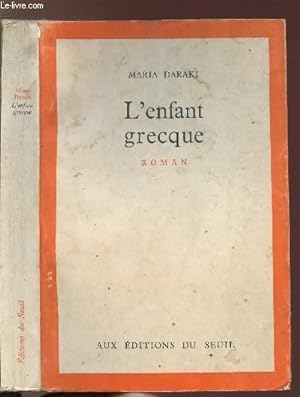 Seller image for CHRONIQUE D'ANAFIOTIKA - TOME I - L'ENFANT GRECQUE for sale by Le-Livre