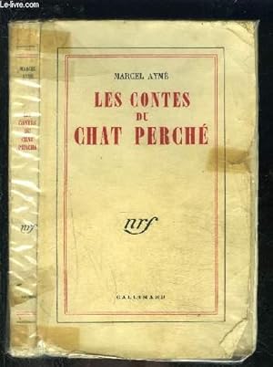 Image du vendeur pour LES CONTES DU CHAT PERCHE / Le loup- Les boeufs- Le petit coq noir- Le chien- L'lphant- Le mauvais jars- La buse et le cochon- Le canard et la panthre- Le paon. mis en vente par Le-Livre