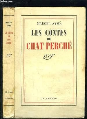 Image du vendeur pour LES CONTES DU CHAT PERCHE / Le loup- Les boeufs- Le petit coq noir- Le chien- L'lphant- Le mauvais jars- La buse et le cochon- Le canard et la panthre- Le paon. mis en vente par Le-Livre