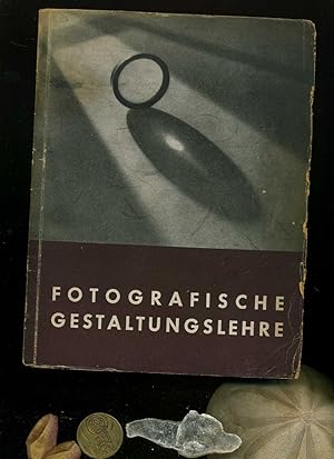 Fotografische Gestaltungslehre. Mit Fotos .