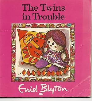 Seller image for The Twins in Trouble for sale by Peakirk Books, Heather Lawrence PBFA