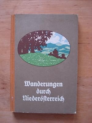 Seller image for Wanderungen durch Niedersterreich for sale by Antiquariat Birgit Gerl