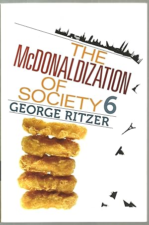 Seller image for The McDonaldization of Society 6 for sale by Sabra Books
