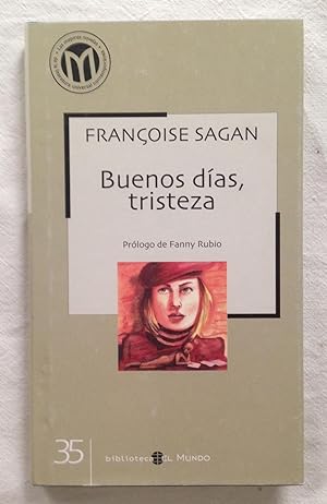 Imagen del vendedor de BUENOS DÍAS, TRISTEZA. Prólogo de Fanny Rubio a la venta por Librería Sagasta