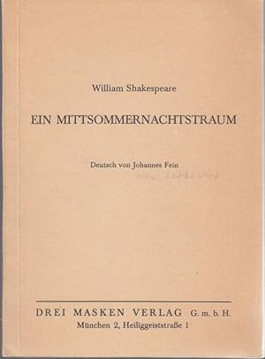 Ein Mittsommernachtstraum. Deutsch von Johannes Fein