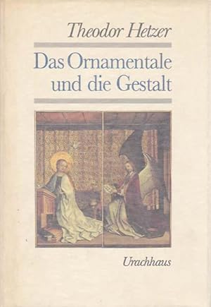 Seller image for Das Ornamentale und die Gestalt. for sale by Antiquariat Querido - Frank Hermann