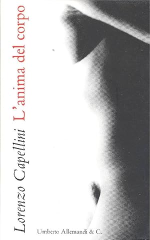 Seller image for L'anima del corpo for sale by Studio Bibliografico Marini